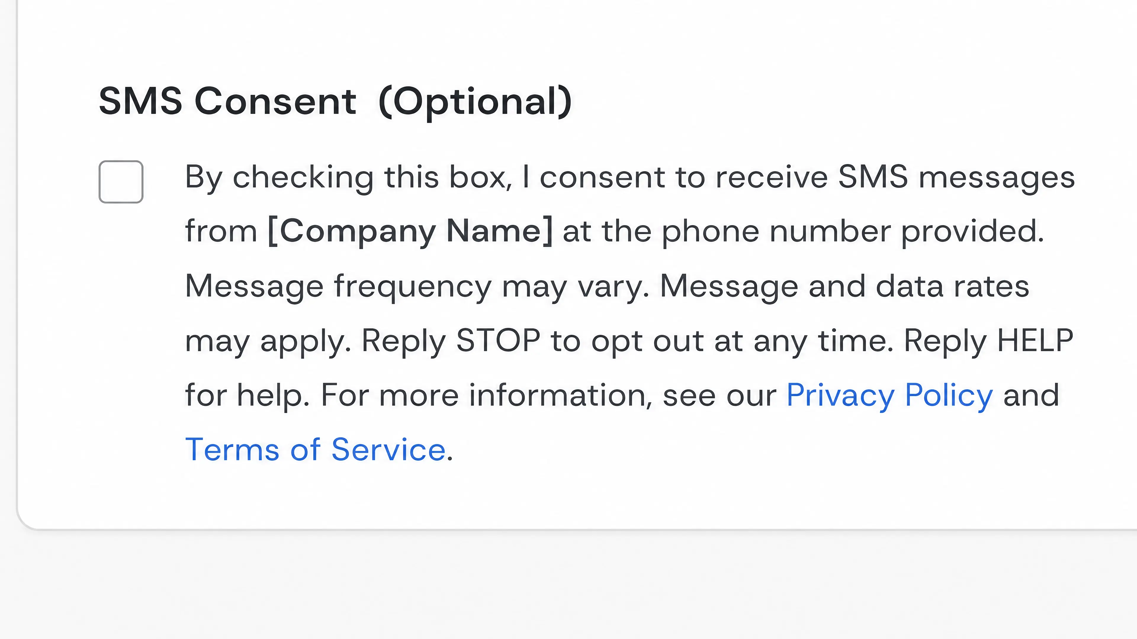 An SMS consent block headed "SMS Consent (Optional)" with an unchecked checkbox and disclosure text covering message frequency, data rates, STOP and HELP keywords, and links to the privacy policy and terms