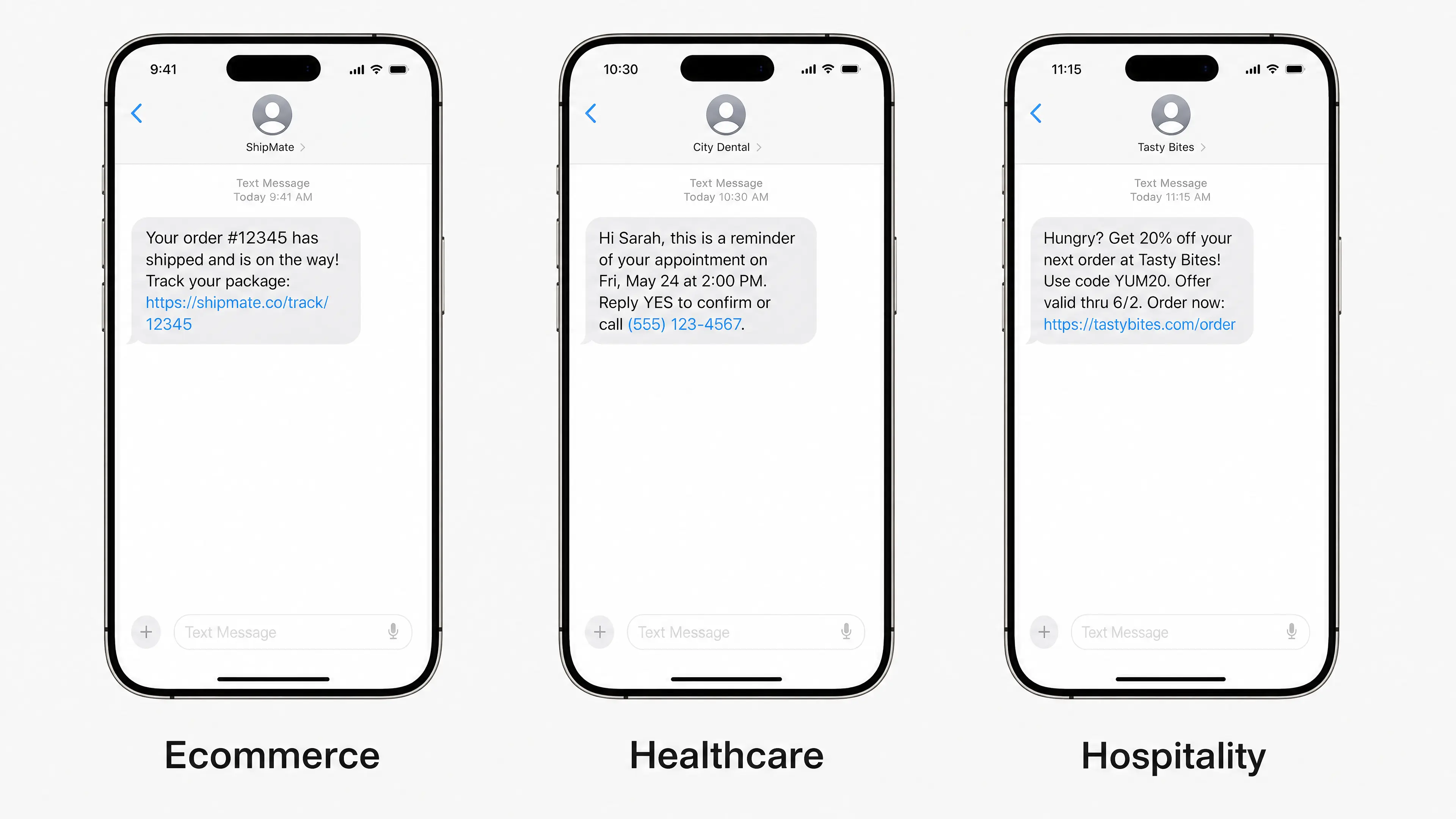 Three phones side by side labelled Ecommerce, Healthcare and Hospitality, showing an order shipped alert with tracking, an appointment reminder asking the patient to reply YES, and a discount code from a restaurant